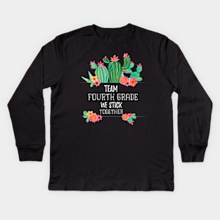 Team Fourth Grade We Stick Together - Cute Cactus Watercolor Background Kids Long Sleeve T-Shirt